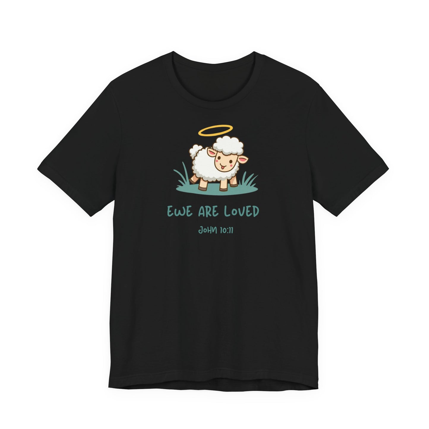 Ewe are Loved - Christian T-Shirt