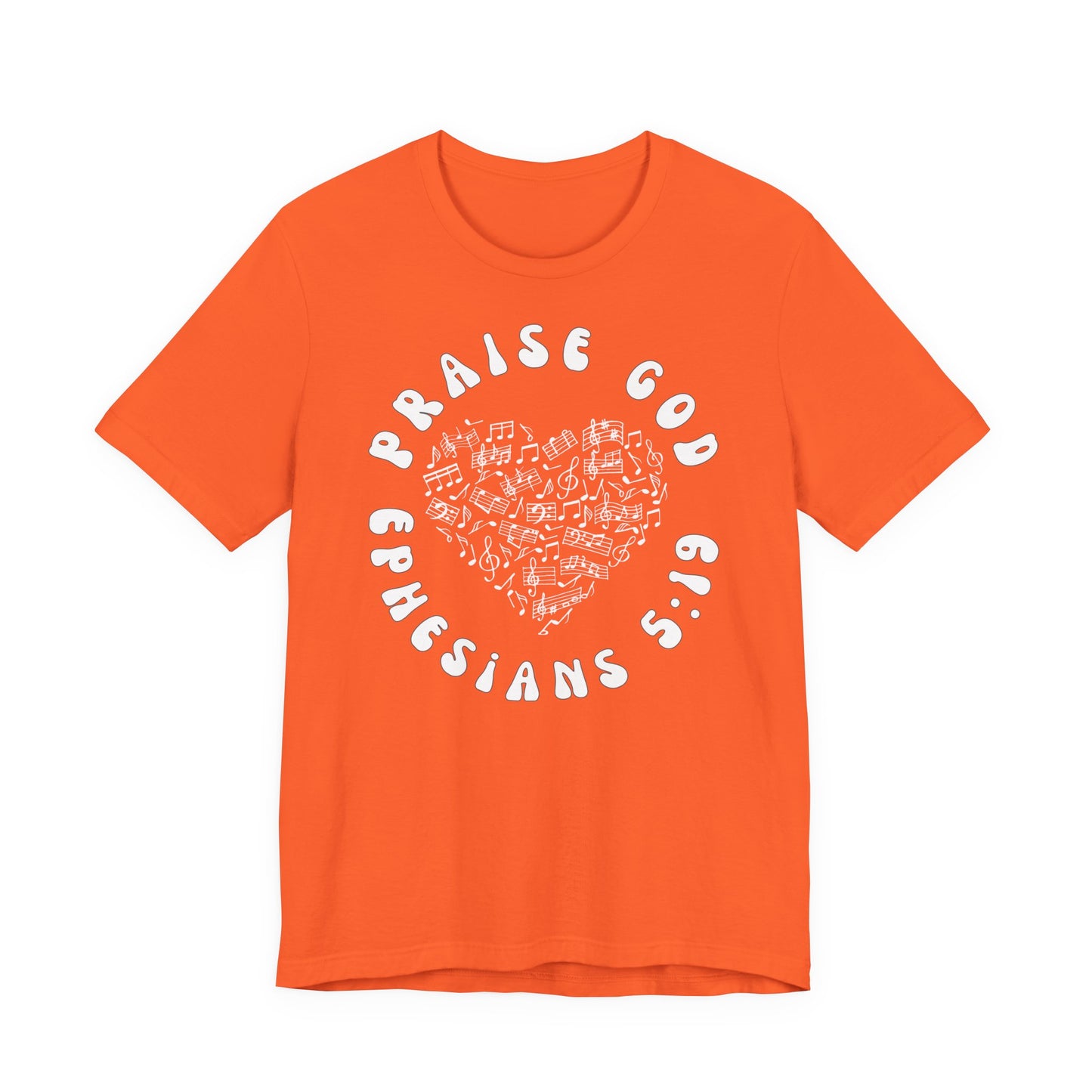 Praise God - Christian T-Shirt