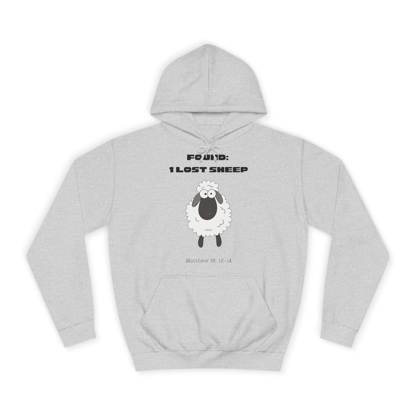 Christian College Hoodie 'Found, 1 Lost Sheep' Matthew 18:12-14