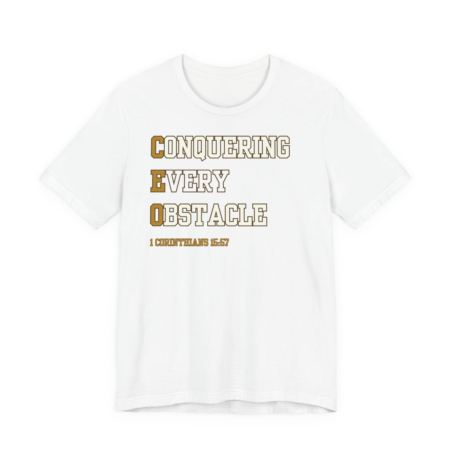CEO Conquering Every Obstacle - Christian T-Shirt