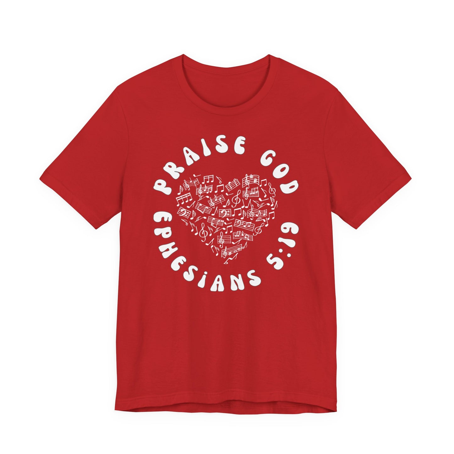 Praise God - Christian T-Shirt