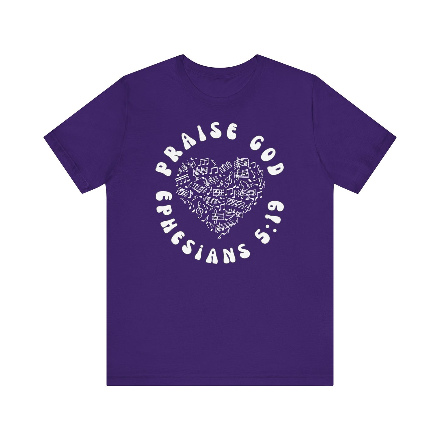 Praise God - Christian T-Shirt