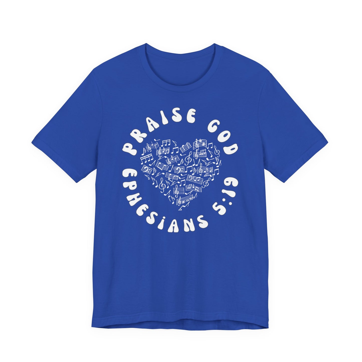 Praise God - Christian T-Shirt