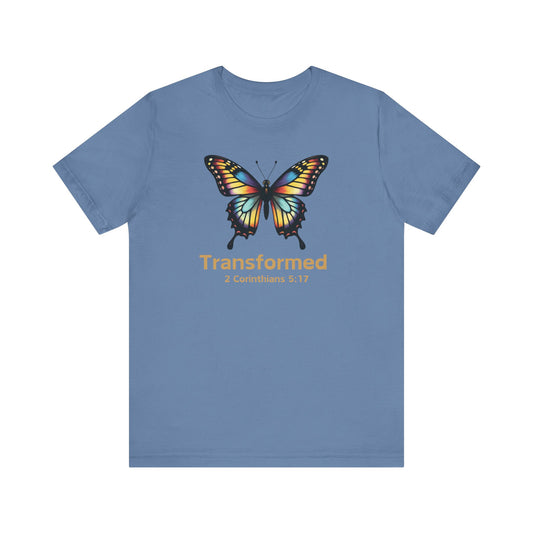 Transformed - Christian T-Shirt