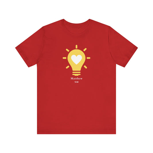 Be The Light - Christian T-Shirt