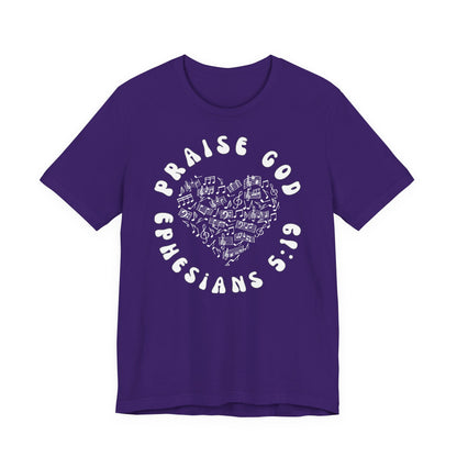 Praise God - Christian T-Shirt