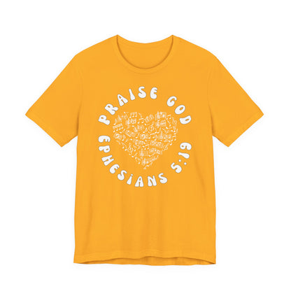 Praise God - Christian T-Shirt