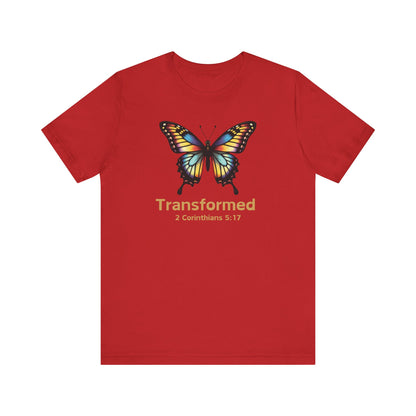 Transformed - Christian T-Shirt