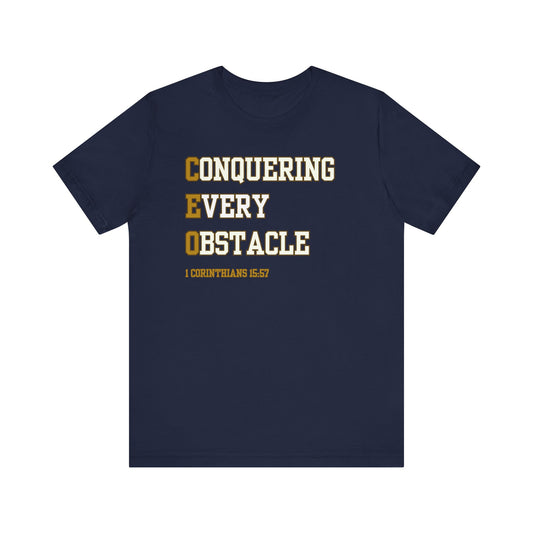 CEO Conquering Every Obstacle - Christian T-Shirt