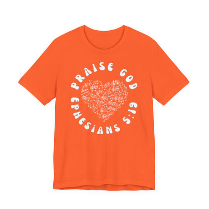Praise God - Christian T-Shirt