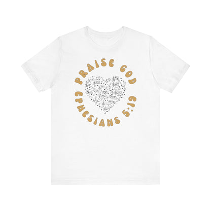 Praise God - Christian T-Shirt