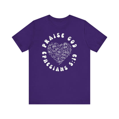 Praise God - Christian T-Shirt