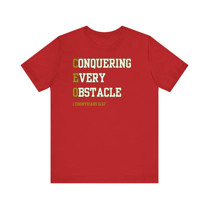 CEO Conquering Every Obstacle - Christian T-Shirt