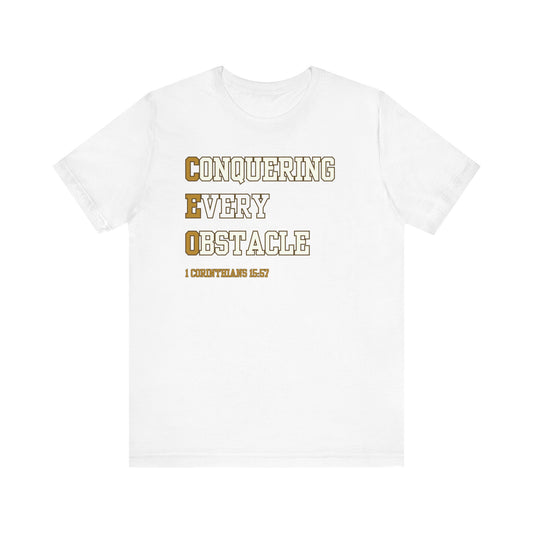 CEO Conquering Every Obstacle - Christian T-Shirt