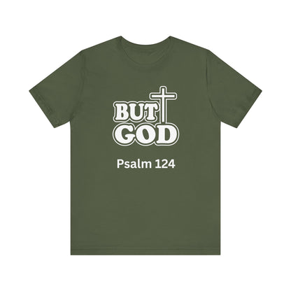 But God! - Christian T-Shirt