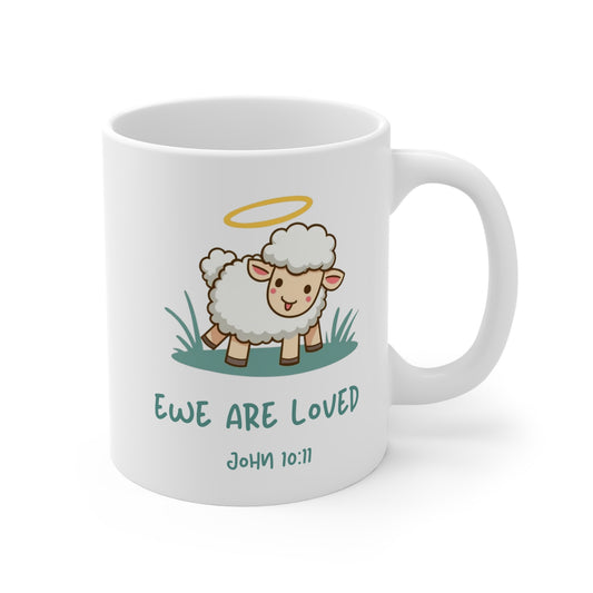 Mug - Ewe are loved Christian Gift Coffee Cup, John 10:11 Verse